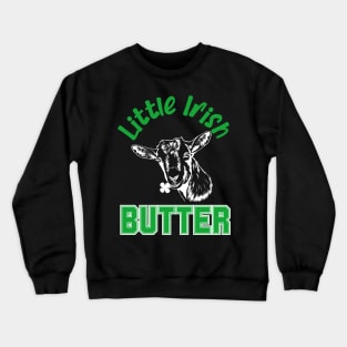 Little Irish Butter Crewneck Sweatshirt